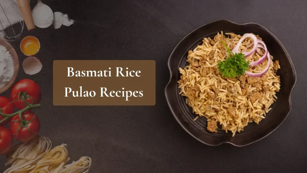 Basmati Rice Pulao