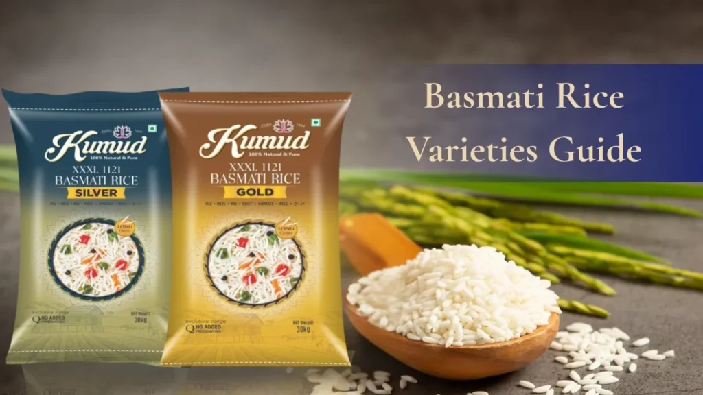 Basmati Rice Varieties Guide