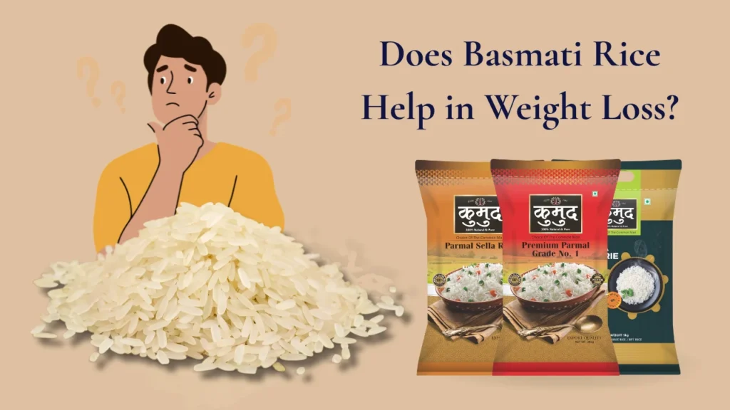Does Basmati Rice Help in Weight Loss