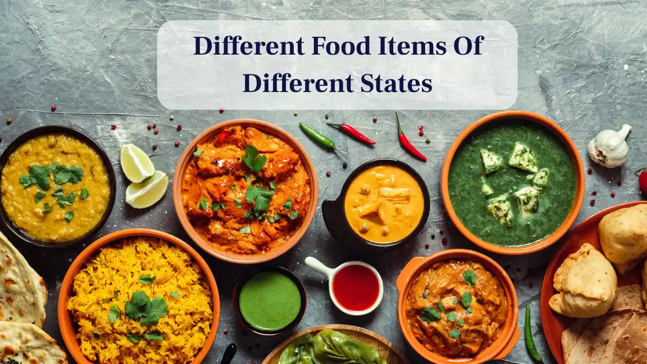 Different Food Items Of Different States